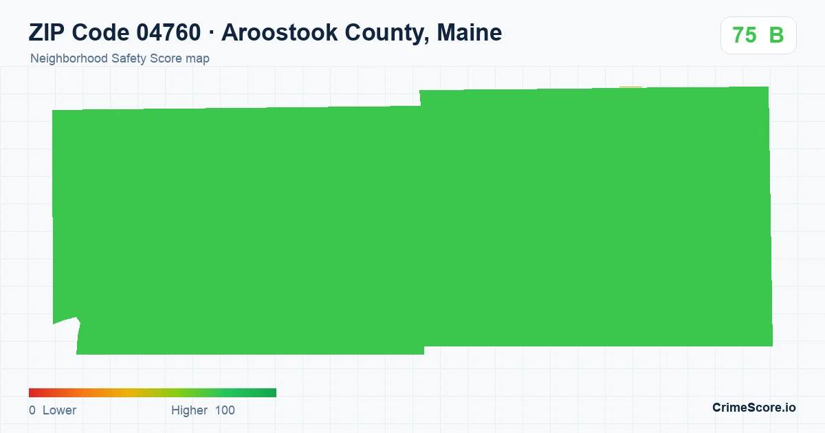 ZIP Code 04760 in Aroostook County, Maine neighborhood Safety Score map
