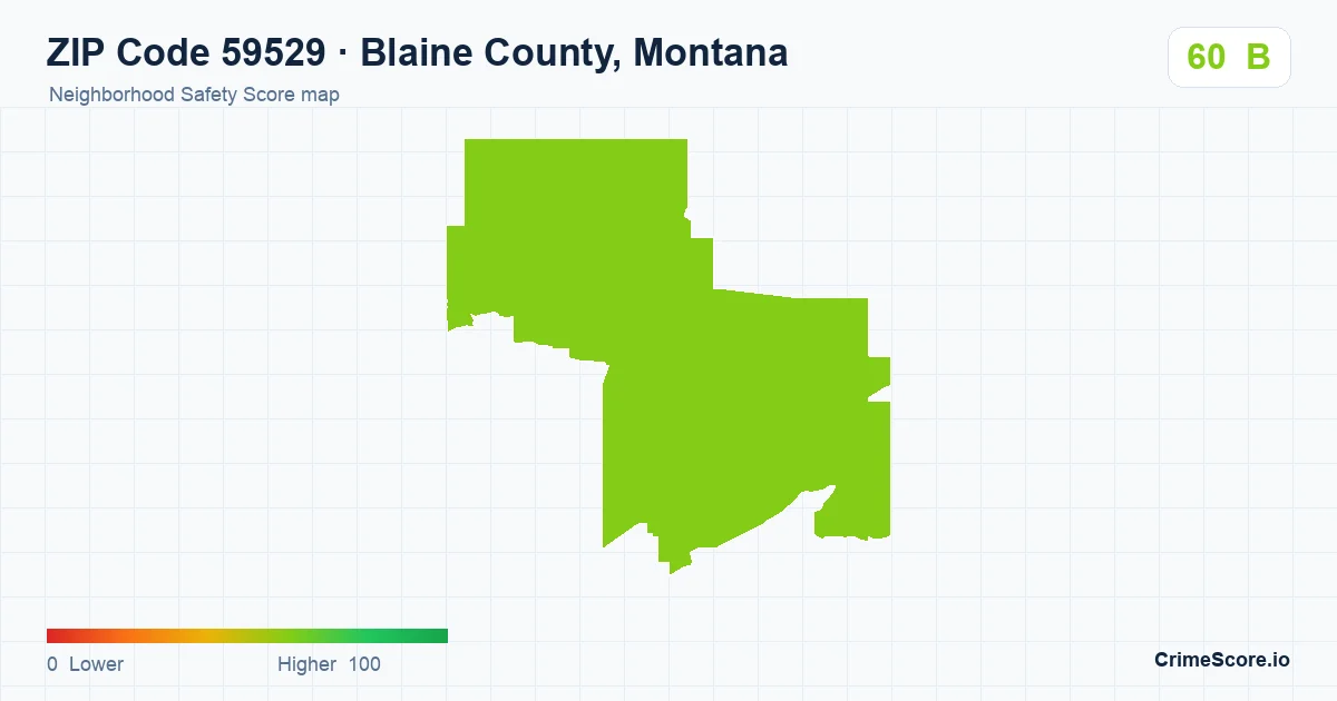 ZIP Code 59529 in Blaine County, Montana neighborhood Safety Score map